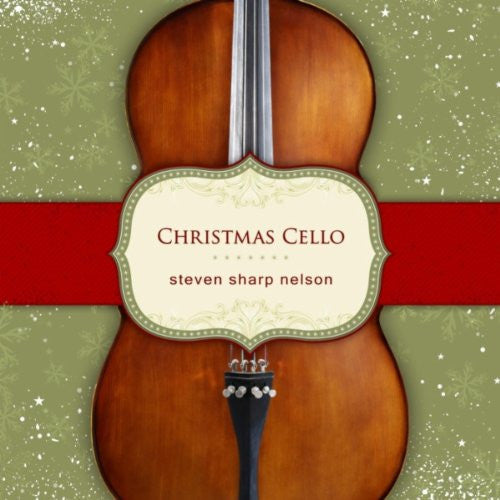 Steven Sharp Nelson "Christmas Cello"