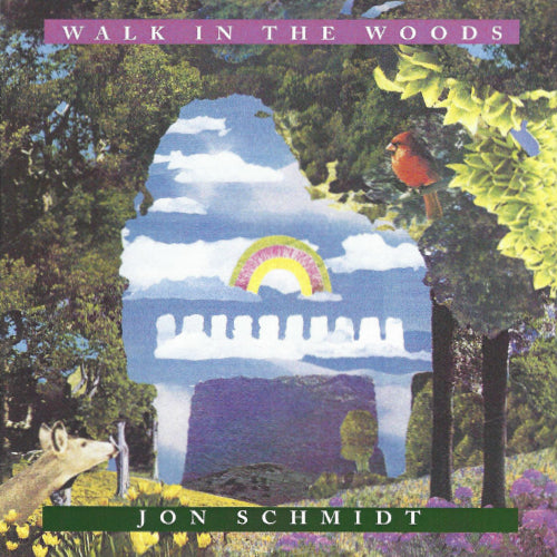 Jon Schmidt "Walk in the Woods"