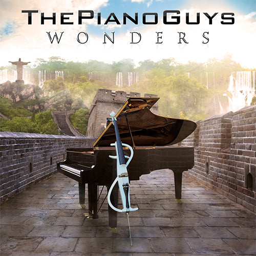 The Piano Guys "WONDERS"