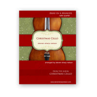 Thumbnail for Away in a Manger – Cello Quartet (Downloadable PDF)
