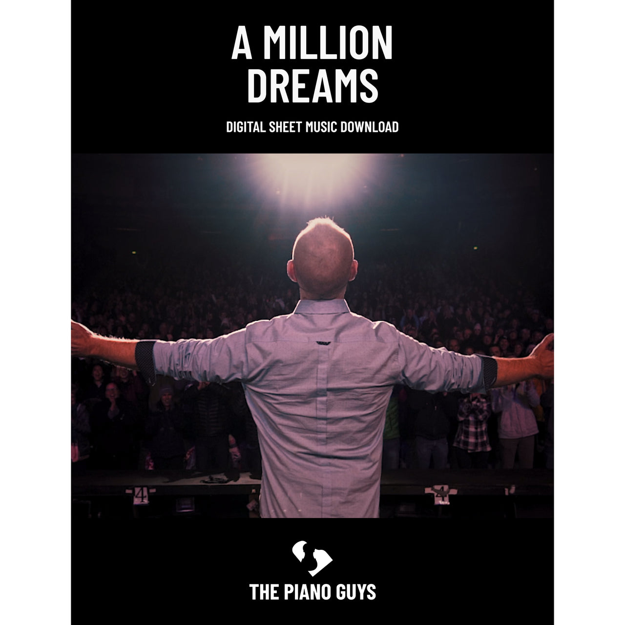 "A Million Dreams" - Sheet Music Single (PDF DOWNLOAD ONLY)