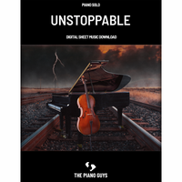Thumbnail for Unstoppable Piano Solo Sheet Music Digital Download (PDF)