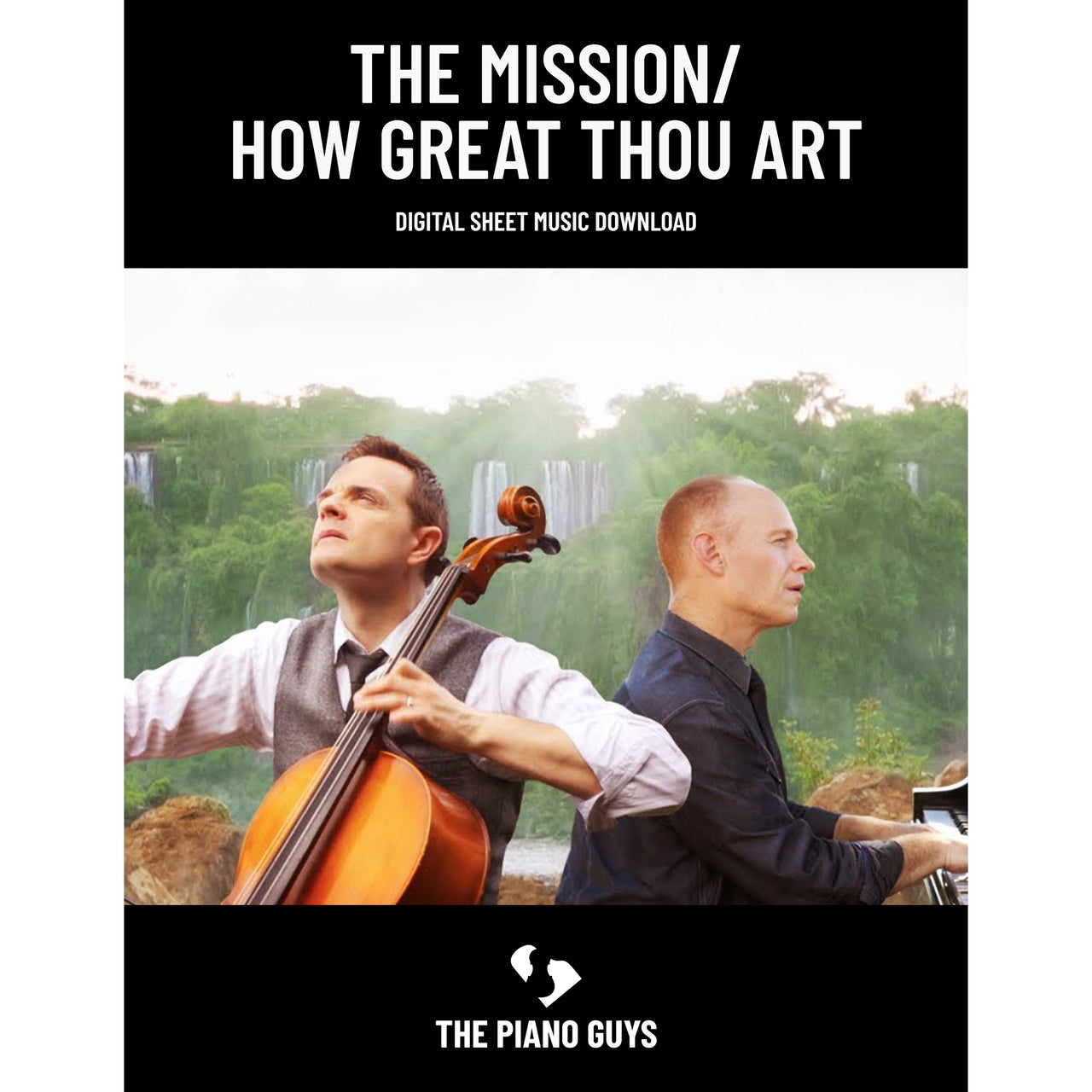 "The Mission / How Great Thou Art" - Sheet Music Single (PDF DOWNLOAD ONLY)